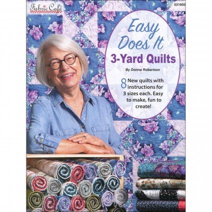 Easy Does It  3- Yard Quilts
